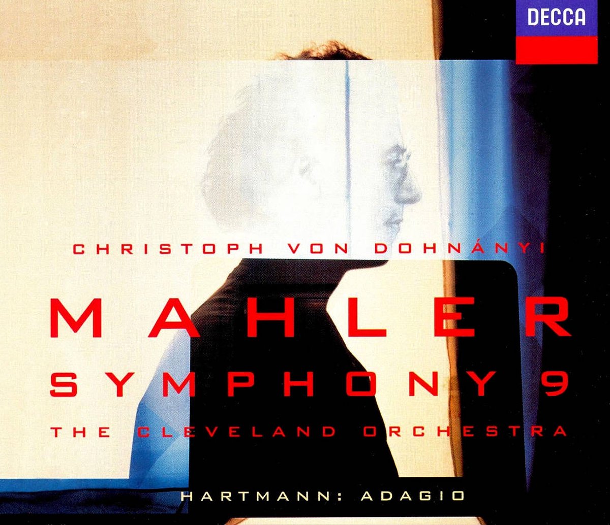 Mahler: Symphony no 9; Hartmann: Adagio / Dohnanyi