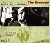 The Dropper