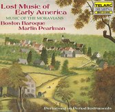 Lost Music of Early America - The Moravians / Pearlman, etc
