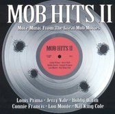 Mob Hits II: More Music from the Great Mob Movies