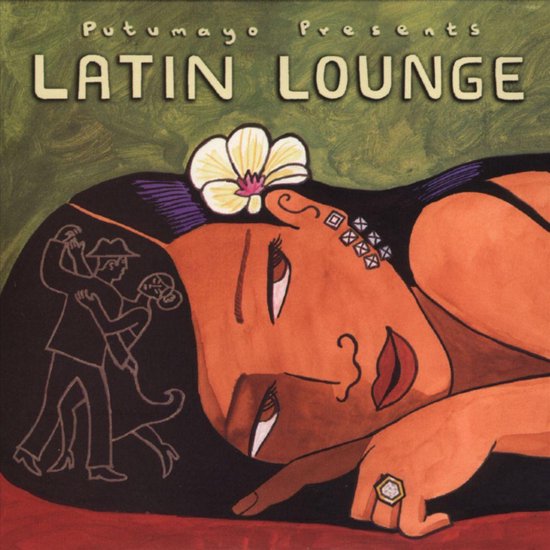 Putumayo Presents Latin Lounge, various artists CD (album) Muziek