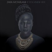 Zara McFarlane - If You Knew Her (CD)