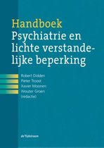 Samenvatting Studievragen Handboek psychiatrie en lichte verstandelijke beperking, ISBN: 9789024441037  medische kennis