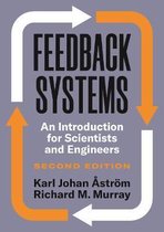 Feedback Systems – An Introduction for Scientists and Engineers, Second Edition