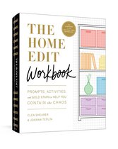 The Home Edit Workbook Prompts, Activities, and Gold Stars to Help You Contain the Chaos