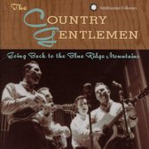 The Country Gentlemen - Going Back To The Blue Ridge Mounta (CD)