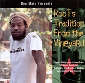 Don Mais Presents: Roots Tradition From The Vineyard