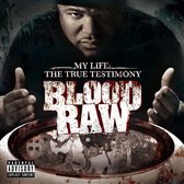 Cte Presents Blood Raw: My