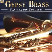 Fanfara Di Cozmesti - Gypsy Brass (CD)