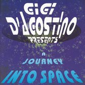 Gigi Dagostino: A Journey Into Space [CD]