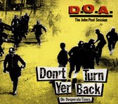 D.O.A. - Don't Turn Your Back On Desperate Times (12" Vinyl Single)