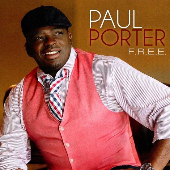 Paul Porter - F.R.E.E.