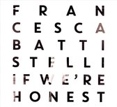 Francesca Battistelli - If We're Honest (CD) (Deluxe Edition)
