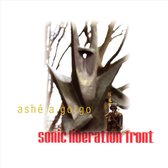 Sonic Liberation Front - Ashe A Go-go