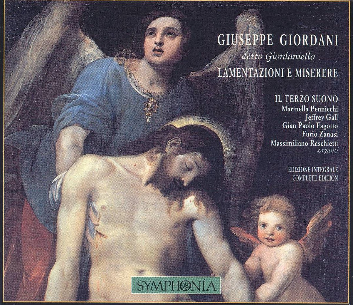 Giordani: Lamentazioni E Miserere / Il Terzo Suono