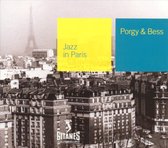Porgy And Bess: Jazz In Paris