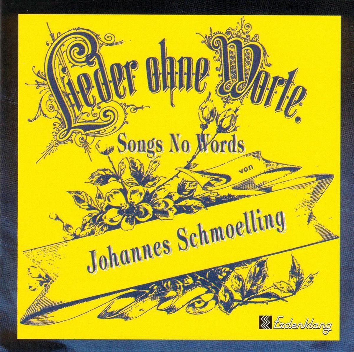 Songs No Words - Johannes Schmoelling