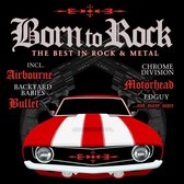Born to Rock: The Best in Rock & Metal