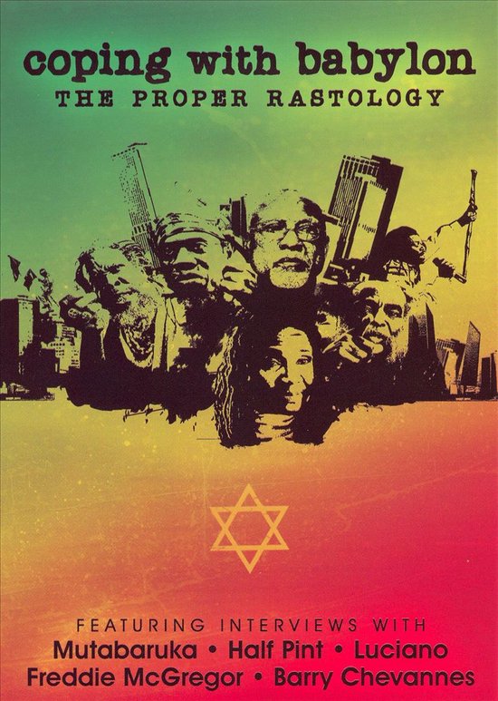 Coping with Babylon: Proper Rastology