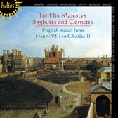 His Majestys Sagbutts & Cornetts - For His Majestys Sagbutts And Corne (CD)