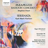 Parapraxis/Concerto For Bassoon/Ser