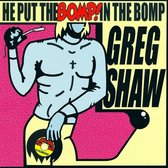 Various - He Put The Bomp! In The Bomp