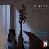 Purcell Close Thine Eyes