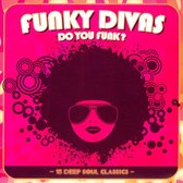 Funky Divas- Do You Funk