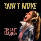 Last Four Digits - Don't Move (CD)