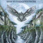 Grand Delusion - Supreme Machine (CD)