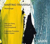 Kang, Hae-Sun, & Livia Rado & Ciro Longobardi - Martino Traversa: Hommage (CD)