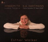 Hindemith: Ludus Tonalis. Hartmann: Piano Sonata 27 April 1945