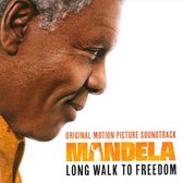 Mandela: Long Walk To Freedom (Original Motion Picture Soundtrack)