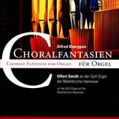 Koerppen, Alfred; Choralfantasien fÃŒr Orgel