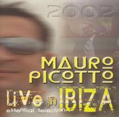 Mauro Picotto: Live in Ibiza