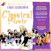 A Child's Celebration Of Classical Music