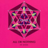 All Or Nothing In Seoul: Live