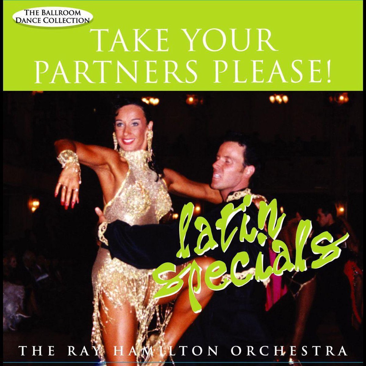 The Ray Orchestra Hamilton - Take Your Partners Please! Latin Specials (CD)