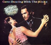 Come Dancing: Best Of The Kink