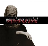 Gene Loves Jezebel - Exploding Girls (CD)