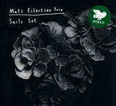 Mats Eilertsen Trio - Sails Set (CD)