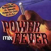 Power Mix Fever