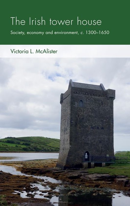 Social Archaeology and Material Worlds - The Irish tower hou ... - cover