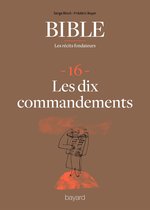 La Bible - Les récits fondateurs 16 - La Bible - Les récits fondateurs T16
