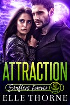 Shifters Forever Worlds 6 - Attraction