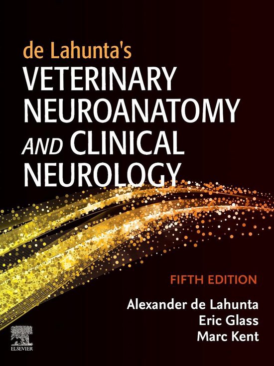 de Lahunta's Veterinary Neuroanatomy and Clinical Neurology - cover