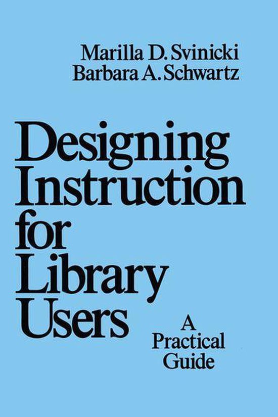 Designing Instruction for Library Users