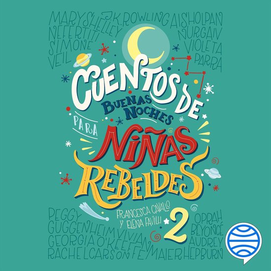Boekomslag met de titel 'Cuentos de buenas noches para niñas rebeldes 2' in kleurrijke letters, met een maan en sterren.