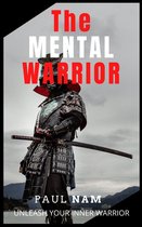 The Mental Warrior
