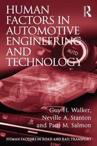 Human Factors in Road and Rail Transport - Human Factors in Automotive Engineering and Technology